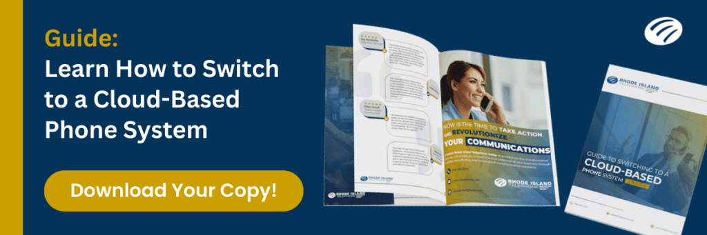 Enhance Operations with a Cutting-Edge Phone System for Government 3 How to Switch to a Cloud Based Phone System Rhode Island Telephone