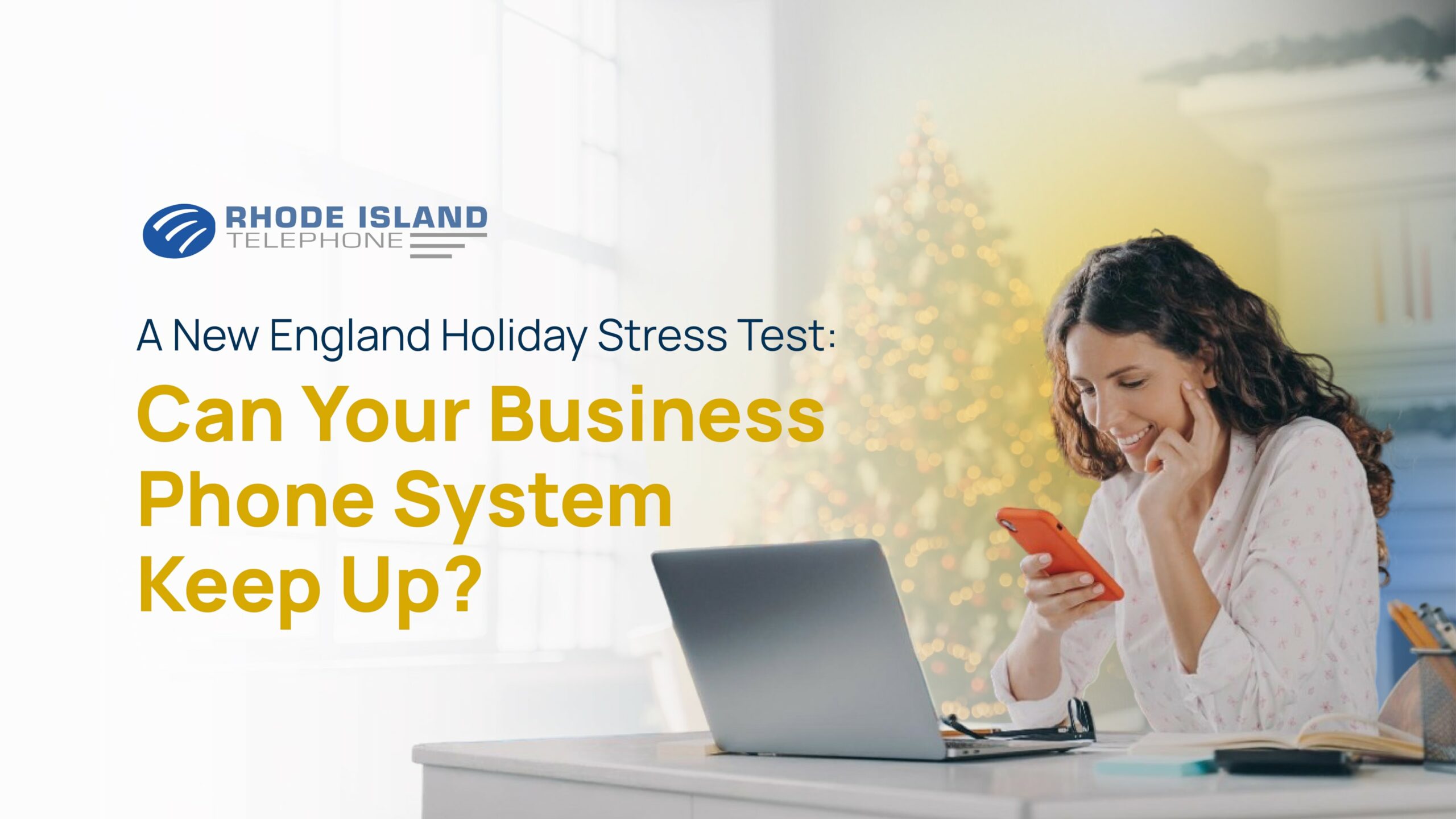 A New England Holiday Stress Test: Can Your Business Phone System Keep Up? 1 A festive person programming holiday ring groups on their existing phone numbers using RIT's business phone system.