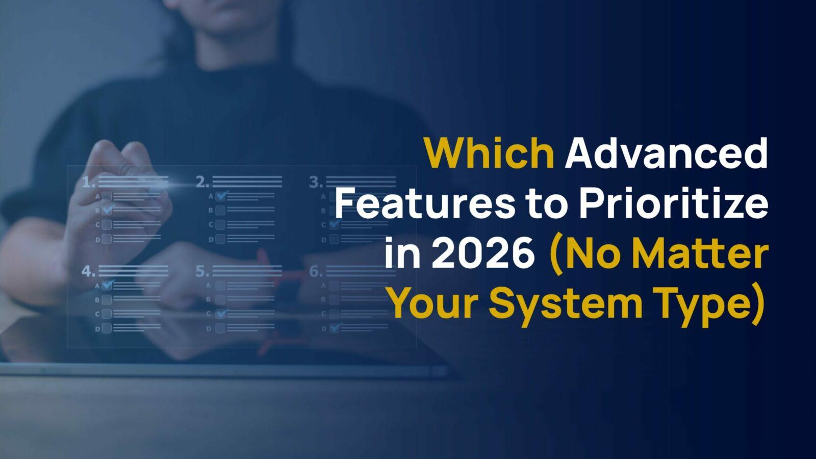 A list of features on a clipboard that readers should prioritize in their chosen cloud solutions, on-premise solutions, or unified communications platforms.